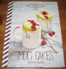[R14262] Mug cakes recettes en 3 minutes, Audrey Le Goff