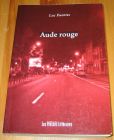 [R14269] Aude rouge, Luc Fuentes