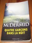[R14276] Quatre garçons dans la nuit, Val McDermid