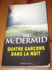 [R14276] Quatre garçons dans la nuit, Val McDermid