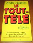 [R14311] Le tout-télé, André Halphen