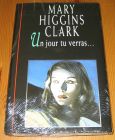 [R14316] Un jour tu verras..., Mary Higgins Clark