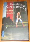 [R14359] Quitter le monde, Douglas Kennedy