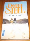 [R14373] Au jour le jour, Danielle Steel