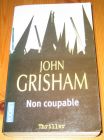 [R14380] Non coupable, John Grisham
