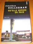 [R14381] Qu elle repose en paix, Jonathan Kellerman