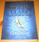 [R14395] L affaire Cendrillon, Mary Higgins Clark et Alafair Burke