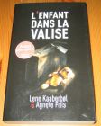 [R14404] L enfant dans la valise, Lene Kaaberbol & Agnete Friis