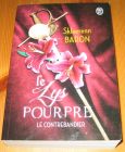 [R14405] Le Lys pourpre 1 – Le contrebandier, Sklaerenn Baron