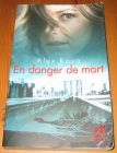 [R14420] En danger de mort, Alex Kava