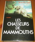 [R14425] Les enfants de la terre 2 – Les chasseurs de mammouths, Jean M. Auel
