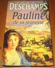 [R14433] Pauline et sa jeunesse, Fanny Deschamps