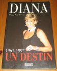 [R14436] Diana, un destin 1961 – 1997, Henry-Jean Servat