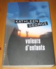 [R14455] Voleurs d enfants, Kathleen George