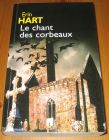 [R14466] Le chant des corbeaux, Erin Hart