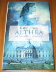 [R14485] Althéa ou la colère d un roi, Karin Hann