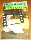 [R14492] Prima Donna, Pierre Moustiers