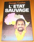 [R14495] L état sauvage, Georges Conchon