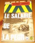 [R14511] Le salaire de la peur, Georges Arnaud