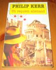 [R14513] Un requiem allemand, Philip Kerr