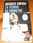 [R14518] La femme du monstre, Jacques Expert