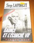 [R14523] Gaunce et l écorché vif, Serge Laforest