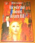 [R14547] La vérité tient à un fil, René Floriot