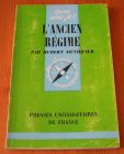 [R14602] Que sais-je ? L ancien régime, Hubert Méthivier