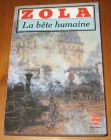 [R14612] La bête humaine, Emile Zola