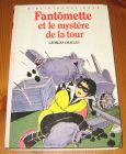 [R14749] Fantômette et le mystère de la tour, Georges Chaulet