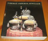 [R14802] Fabergé : imperial jeweller