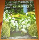[R14813] Les jardins de Maizicourt, Jardins anglais « à la française », Joëlle et Gilles Le Scanff-Mayer