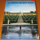 [R14814] Le château de Sans-Souci, La résidence d été de Frédéric Le Grand