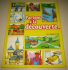 [R14824] Partons à la découverte …, Deborah Manley