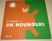 [R14833] Si j’étais … un nounours, Isabelle et Christophe Loupy