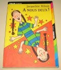 [R14847] A nous deux!, Jacqueline Wilson