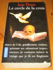 [R14910] Le cercle de la croix, Iain Pears