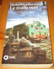 [R14932] Le train vert, Herbert Lieberman