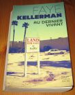 [R14940] Au dernier vivant, Faye Kellerman