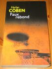 [R14970] Faux rebond, Harlan Coben