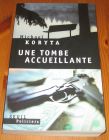 [R14976] Une tombe accueillante, Michael Koryta