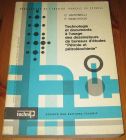 [R15001] Technologie et documents à l usage des dessinateurs de bureaux d études « Pétrole et pétroléochimie », C. Antonelli et F. Ranchoux
