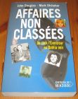 [R15008] Affaires non classées, de Jack l éventreur au Dahlia noir, John Douglas et Mark Olshaker