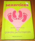 [R15016] Sexercices, petits exercices pour grandes performances, Lisa Sussman