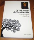 [R15086] Ce que je sais de Vera Candida, Véronique Ovaldé