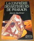 [R15129] La confrérie des bâtisseurs de pharaon, Morris Bierbrier