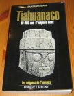 [R15136] Tiahuanaco, 10000 ans d énigmes incas, Simone Waisbard
