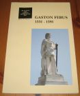[R15151] Gaston Febus 1331-1391