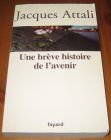 [R15155] Une brève histoire de  l avenir, Jacques Attali