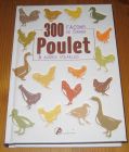 [R15156] 300 façons de cuisiner : Poulet & autres volailles